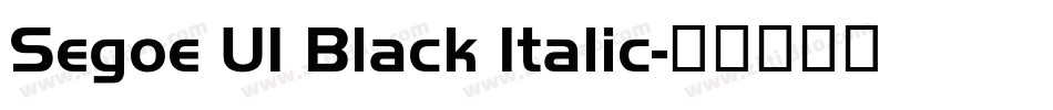 Segoe UI Black Italic字体转换